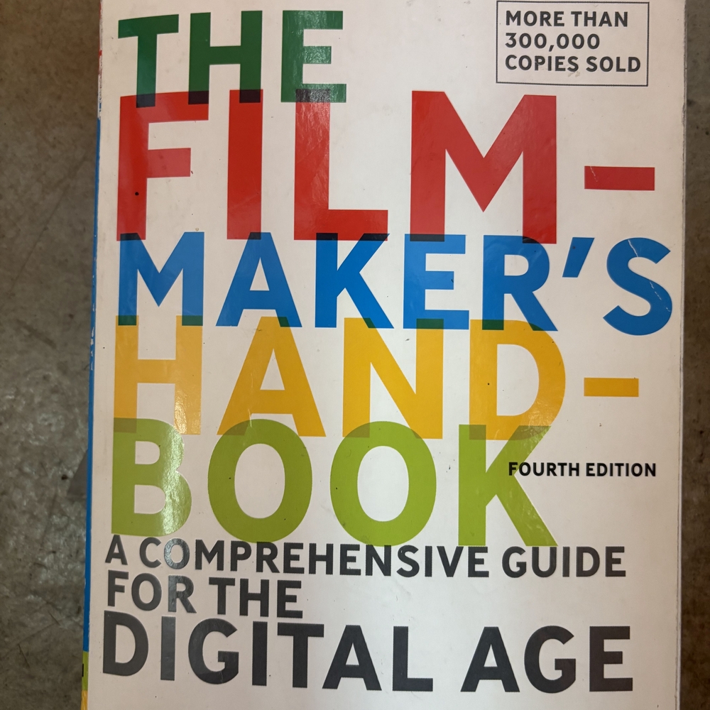 The Filmmaker's Handbook - Fourth Edition